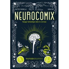 NEUROCOMIX - VOYAGE FANTASTIQUE DANS LE CERVEAU