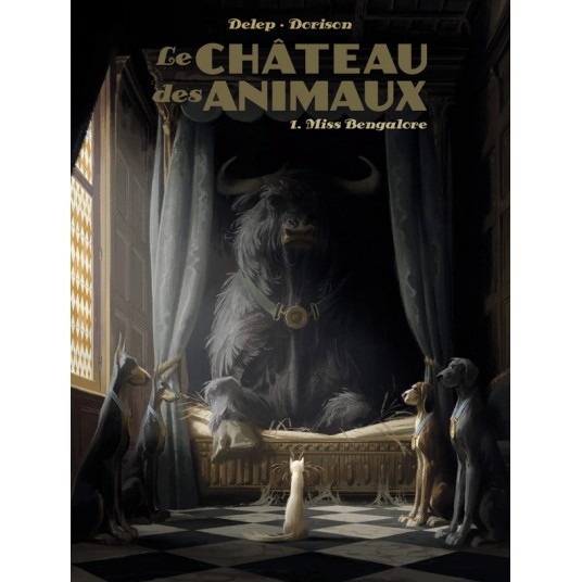 LE CHATEAU DES ANIMAUX - T01 - MISS BENGALORE