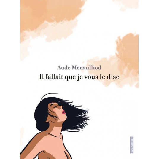 IL FALLAIT QUE JE VOUS LE DISE