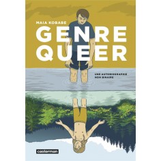 GENRE QUEER - UNE AUTOBIOGRAPHIE NON BINAIRE
