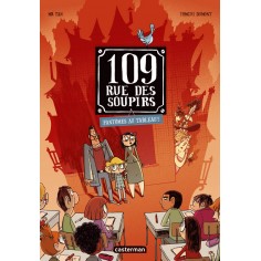 109 RUE DES SOUPIRS - T04 - FANTOMES AU TABLEAU !