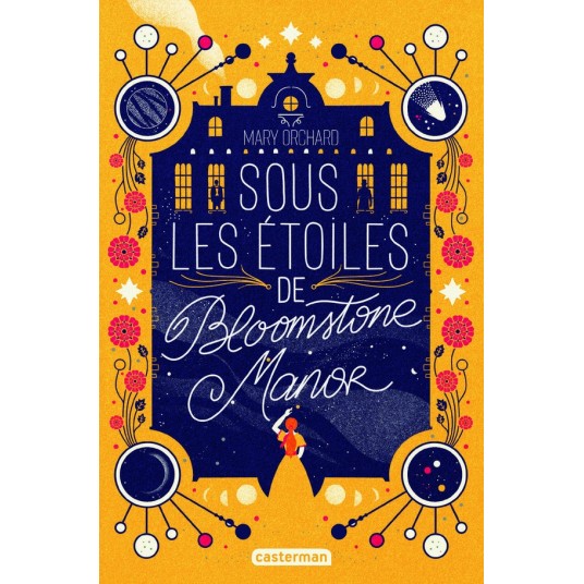 SOUS LES ETOILES DE BLOOMSTONE MANOR