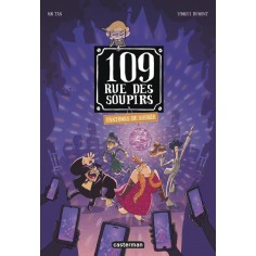 109 RUE DES SOUPIRS - T05 - FANTOMES DE SOIREE