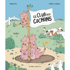 LE CLUB DES COCHONS