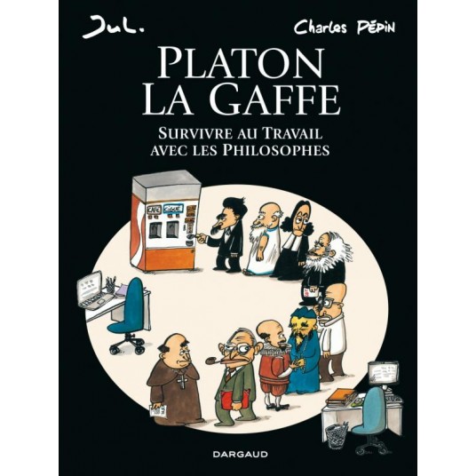 PLATON LA GAFFE - TOME 0 - PLATON LA GAFFE