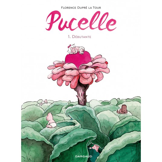 PUCELLE - T01 - PUCELLE - DEBUTANTE