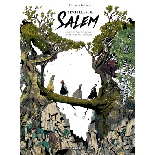 LES FILLES DE SALEM - TOME 0 - LES FILLES DE SALEM