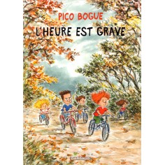 PICO BOGUE - T11 - L'HEURE EST GRAVE