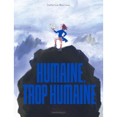 HUMAINE, TROP HUMAINE