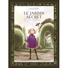 LE JARDIN SECRET - TOME 1