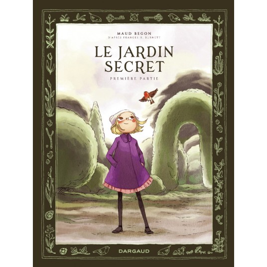 LE JARDIN SECRET - TOME 1