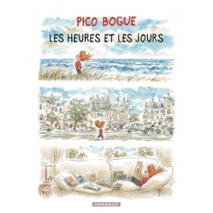 PICO BOGUE - TOME 15 - LES HEURES ET LES JOURS