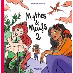 MYTHES ET MEUFS VOLUME 2