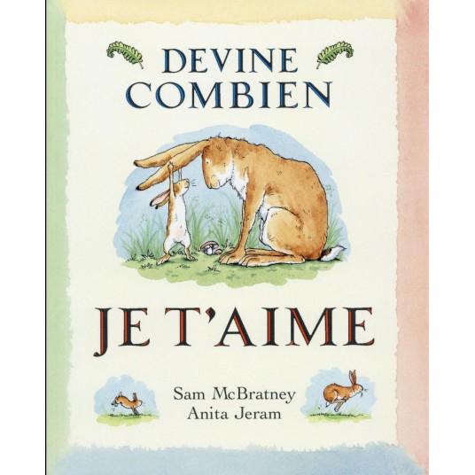 DEVINE COMBIEN JE T'AIME