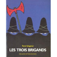 LES TROIS BRIGANDS