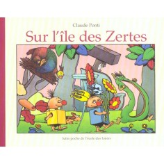SUR L'ILE DES ZERTES