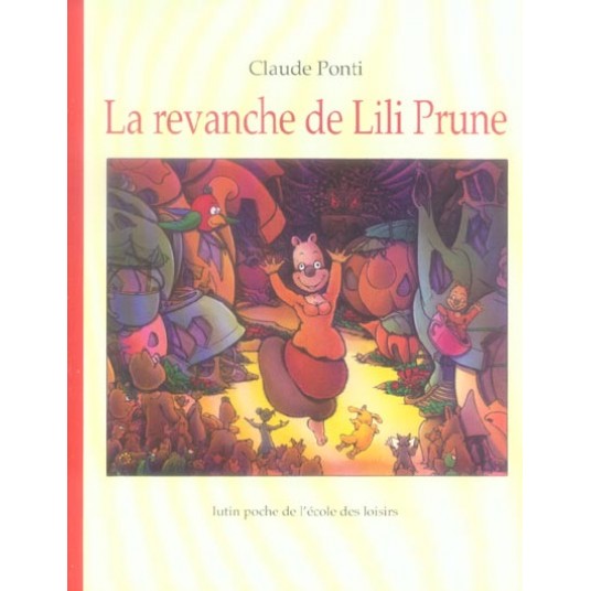 REVANCHE DE LILI PRUNE (LA)