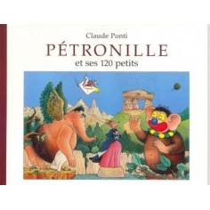PETRONILLE ET SES 120 PETITS