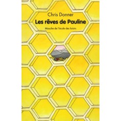 REVES DE PAULINE (LES)