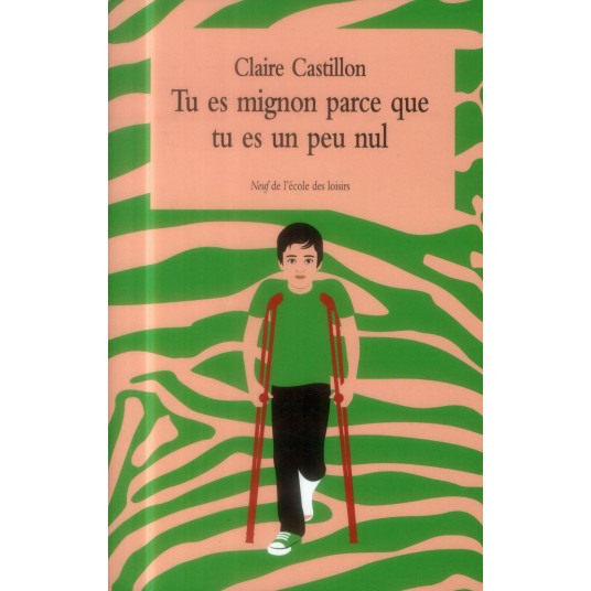 TU ES MIGNON PARCE QUE TU ES UN PEU NUL