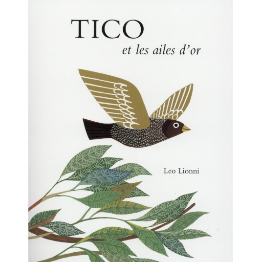 TICO ET LES AILES D OR