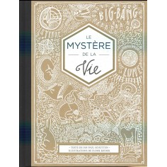 LE MYSTERE DE LA VIE