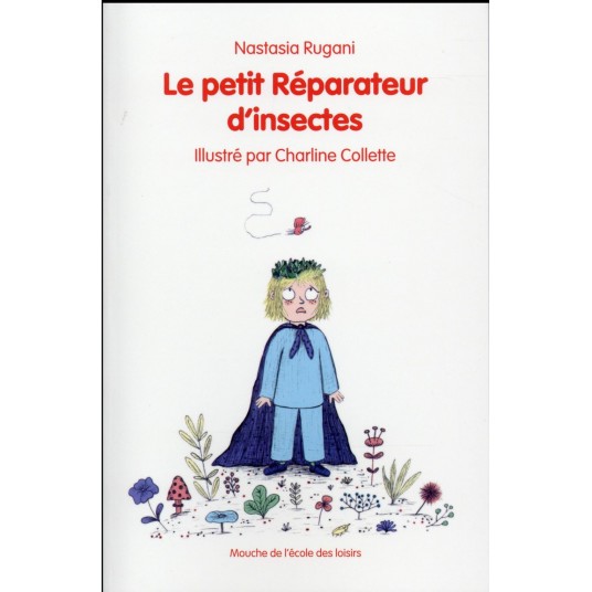 LE PETIT REPARATEUR D'INSECTES