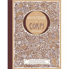 LE MYSTERE DU CORPS HUMAIN