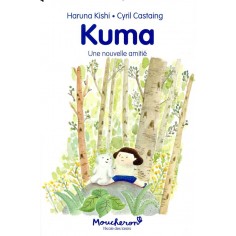 KUMA - UNE NOUVELLE AMITIE