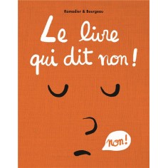 LE LIVRE QUI DIT NON !