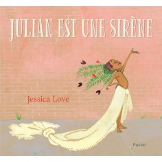 JULIAN EST UNE SIRENE