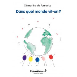 DANS QUEL MONDE VIT-ON?