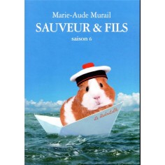 SAUVEUR & FILS SAISON 6