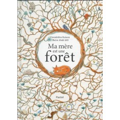 MA MERE EST UNE FORET