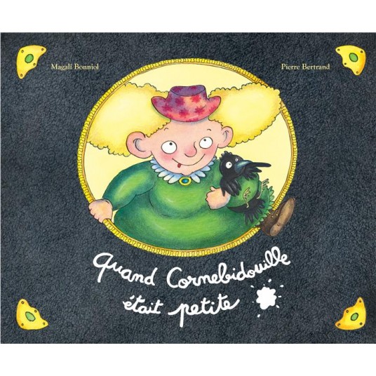 CORNEBIDOUILLE - T06 - QUAND CORNEBIDOUILLE ETAIT PETITE