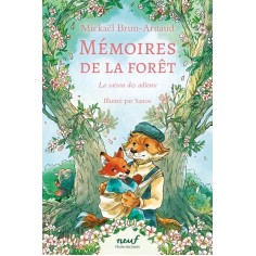 MEMOIRES DE LA FORET - TOME 4 - LA SAISON DES ADIEUX MEMOIRES DE LA FORET - TOME 4 - LA SAISON DES ADIEUX