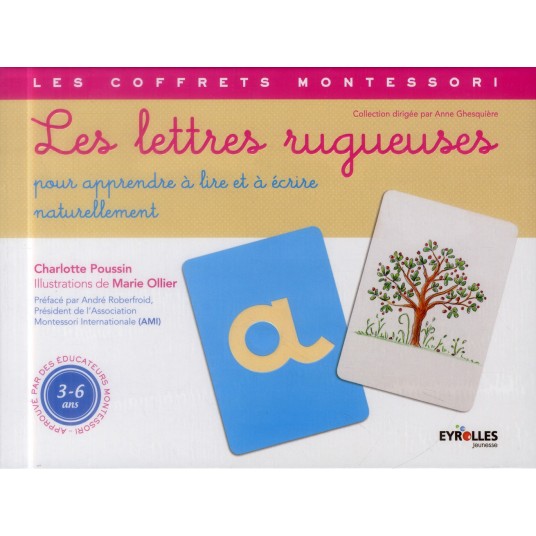 LES LETTRES RUGUEUSES - POUR APPRENDRE A LIRE E A ECRIRE NATURELLEMENT. 26 LETTRES RUGUEUSES A TRACE