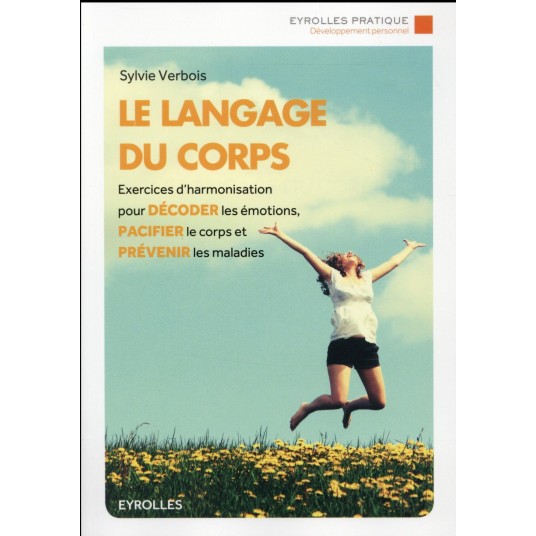 LE LANGAGE DU CORPS - EXERCICES D'HARMONISATION