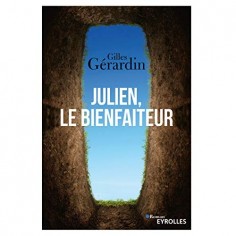 JULIEN, LE BIENFAITEUR