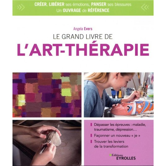 LE GRAND LIVRE DE L'ART-THERAPIE