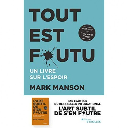 TOUT EST FOUTU - UN LIVRE SUR L'ESPOIR