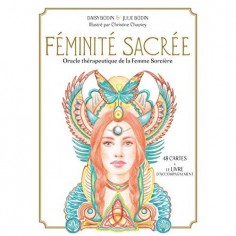 FEMINITE SACREE - ORACLE THERAPEUTIQUE DE LA FEMME SORCIERE