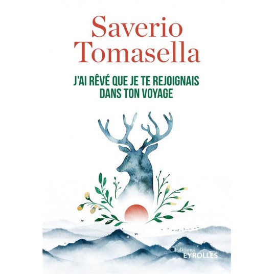J'AI REVE QUE JE TE REJOIGNAIS DANS TON VOYAGE