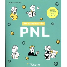 50 EXERCICES DE PNL 50 EXERCICES DE PNL