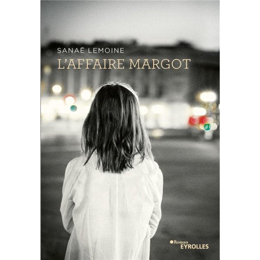L'AFFAIRE MARGOT