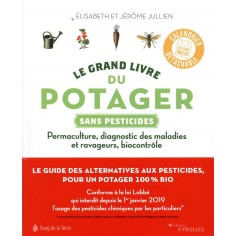LE GRAND LIVRE DU POTAGER SANS PESTICIDES