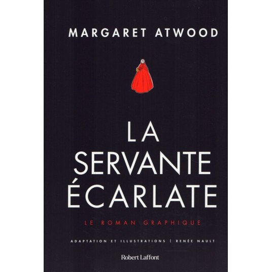 LA SERVANTE ECARLATE - LE ROMAN GRAPHIQUE