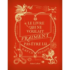 LE LIVRE QUI NE VOULAIT VRAIMENT PAS ETRE LU