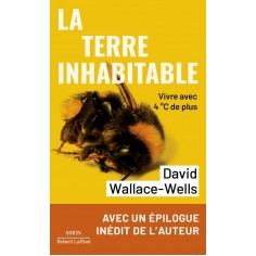 LA TERRE INHABITABLE - VIVRE AVEC 4 C DE PLUS