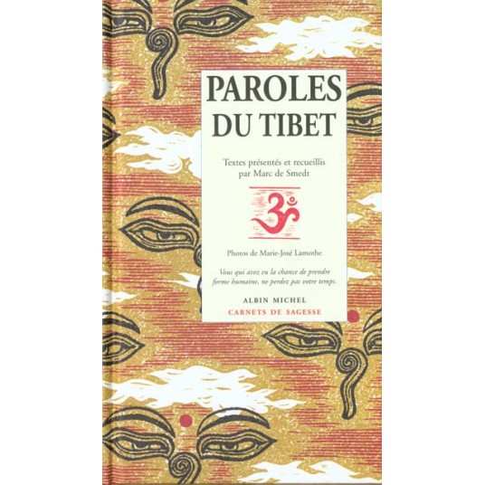 PAROLES DU TIBET PAROLES DU TIBET